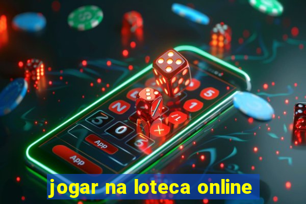 jogar na loteca online